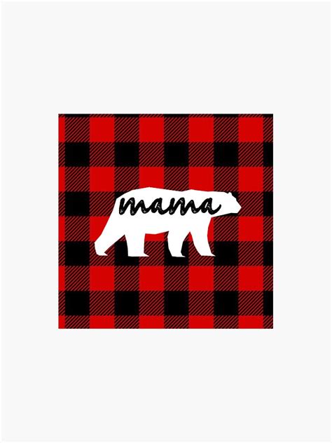 Mama Bear Red Buffalo Plaid Sticker Sticker For Sale By Grayfoxshirts