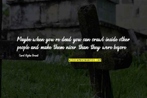 Dead People Quotes: top 100 famous quotes about Dead People