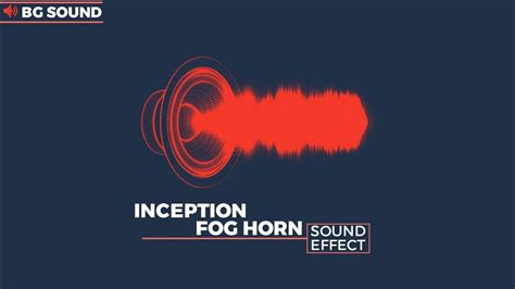 Inception Fog Horn Sound Effect Inception Fog Horn Youtube