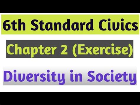 Diversity In Society Class 6 Question Answers 6th Std Civics State