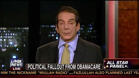 Krauthammer Democrats Can T Run From Obamacare 11 7 13 Youtube