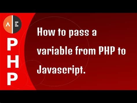 How To Pass A Variable From Php To Javascript Youtube