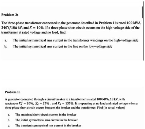 Solved Problem The Three Phase Transformer Connected To The