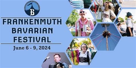 2024 Frankenmuth Bavarian Festival 740 S Main St Frankenmuth Mi United States Michigan