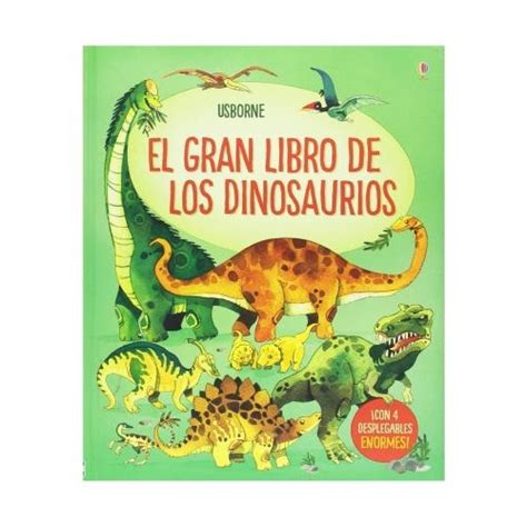 El Gran Libro De Los Grandes Dinosaurios Precio Guatemala Kemik