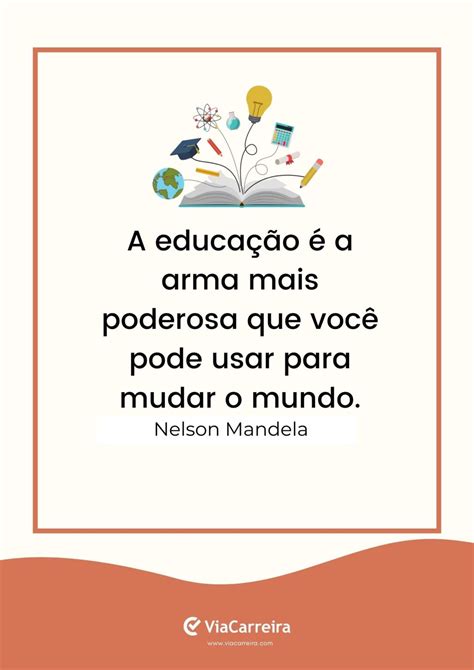 Frases Da Educação Escolar - 9