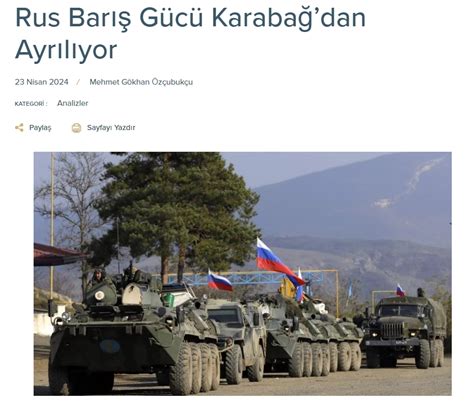 TUDPAM Uzmanı Özçubukçu nun Rus Barış Gücü Karabağdan Ayrılıyor