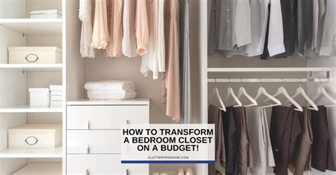 How to transform a bedroom closet without spending a penny! - Mindful Decluttering & Organizing