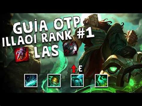 Guia Illaoi Top S Illaoi De Las S Y S Consejos Runas Y