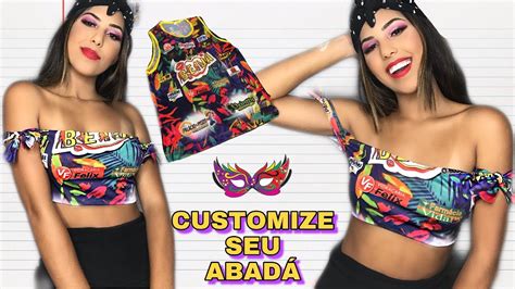 Diy Customiza O De Abada Youtube