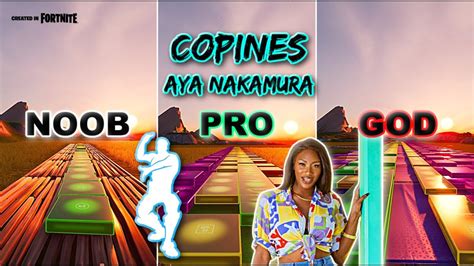 Aya Nakamura Copines Emote Noob Vs Pro Vs God Fortnite Music