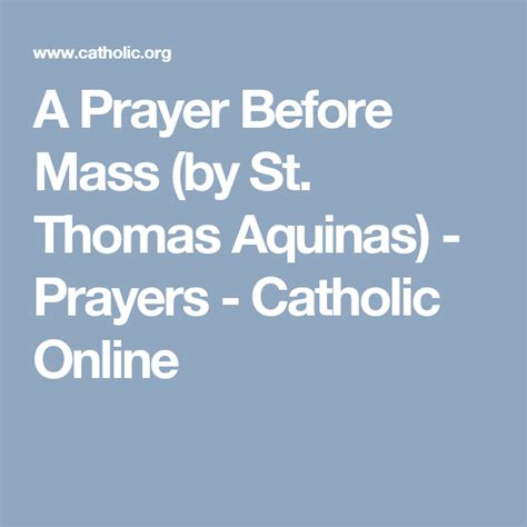 A Prayer Before Mass By St Thomas Aquinas Prayers Catholic