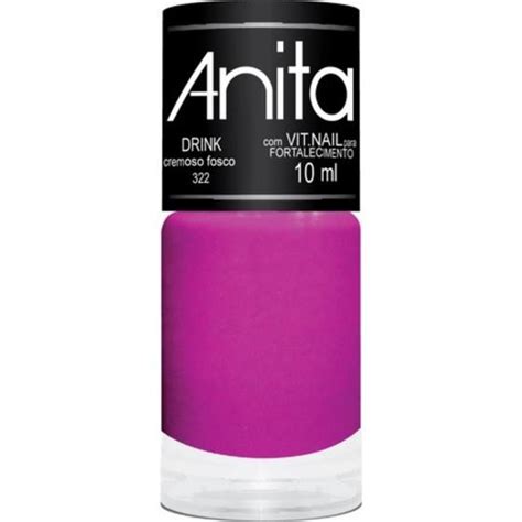 Anita Esmalte 322 Fosco Drink 10ml Esmalte Magazine Luiza