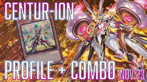 Yugioh Centur Ion Deck Profile Combo Nov Youtube