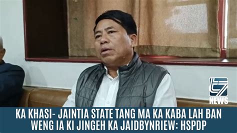 KA KHASI JAINTIA STATE TANG MA KA KABA LAH BAN WENG IA KI JINGEH KA