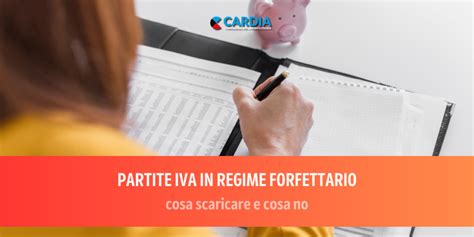 Partite IVA In Regime Forfettario Cosa Scaricare