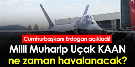 Milli Muharip Uçak KAAN ne zaman havalanacak Trabzon Haber Haber61