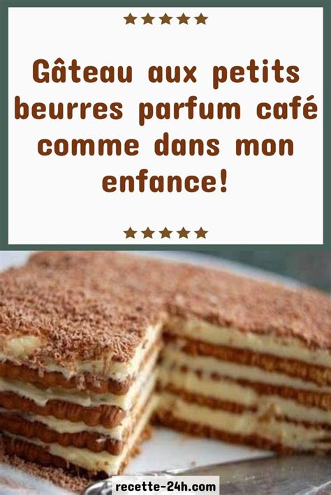 Gâteau aux petits beurres parfum café comme dans mon enfance in 2020