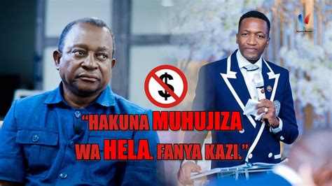 Wamepanga Hakuna Muhujiza Wa Hela Fanya Kazi Mungu Sio Muongo