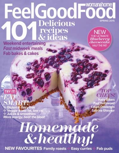 Woman And Home Feel Good Food Magazine Spring 2015 Back Issue