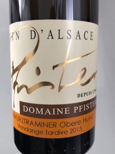 Domaine Pfister Vendange Tardive Gew Rztraminer Obere Hund Vivino Us