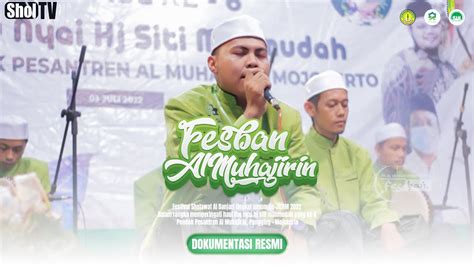 Baitul Muttaqin Fesban Se JATIM PP Al Muhajirin Mojokerto 2022 YouTube