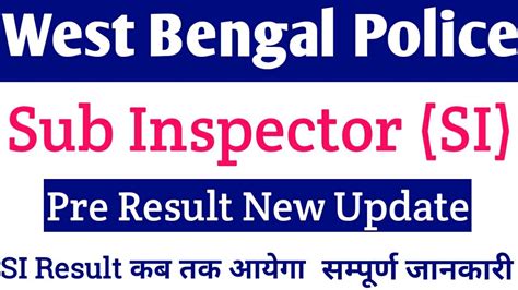 Wbp Si Result Date Wb Police Lady Si Result Wb Sub Inspector