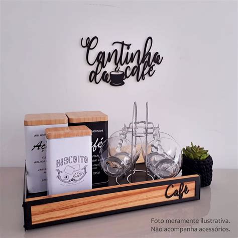 Frase Cantinho do Café mdf Preto Decoração Modelo 4 Elo7