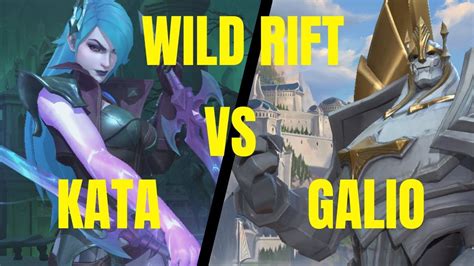 Wild Rift Katarina Gameplay Against Galio Katarina Wildrift