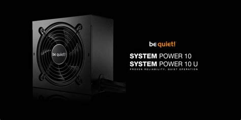 Be Quiet Launches System Power 10 Series PSUs For Price Conscious Builders