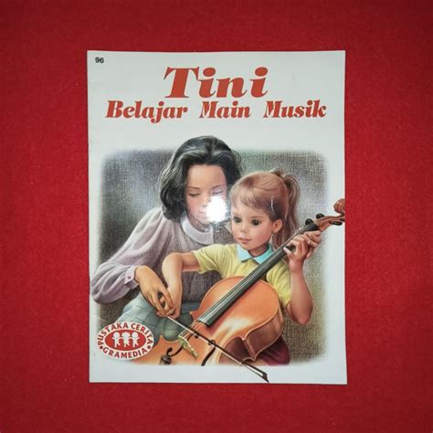 Jual Buku Cerita Anak Anak Tini Belajar Main Musik Shopee Indonesia