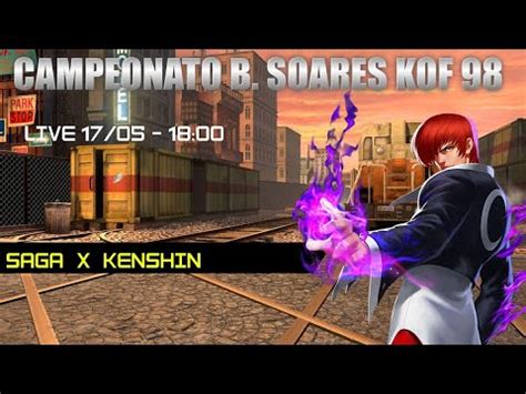 Saga Br Vs Kenshin Campeonato B Soares Kof Camp B S Youtube