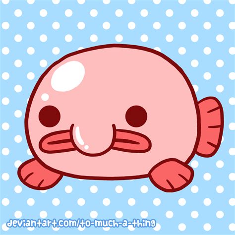 Kawaii Blobfish By To Much A Thing On Deviantart