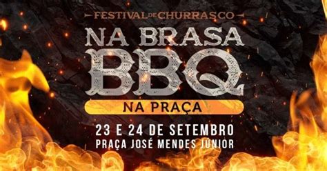 Festival Na Brasa Bbq O Maior Festival De Churrasco Do Brasil Em