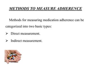 Measurement Of Medication Adherence Ppt