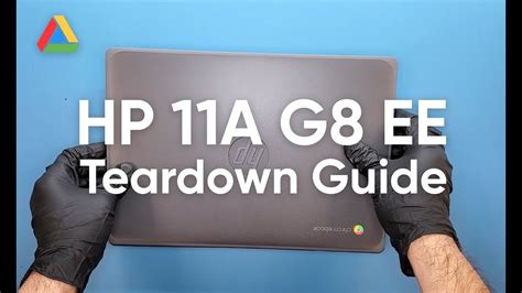 Hp 11a G8 Ee Chromebook Teardown Guide Youtube