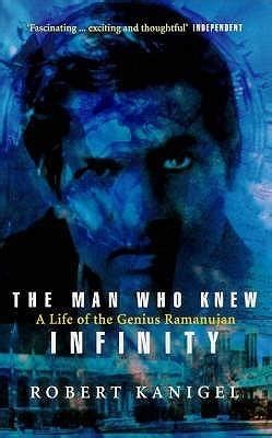 The Man Who Knew Infinity Summary PDF | Robert Kanigel