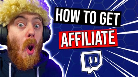 How To Get Affiliate On Twitch Youtube