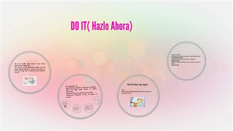 DO IT Hazlo Ahora By Arely Martinez On Prezi