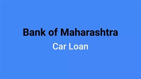 Ppt Car Loan Maha Super Car Loan Bank Of Maharashtra Powerpoint