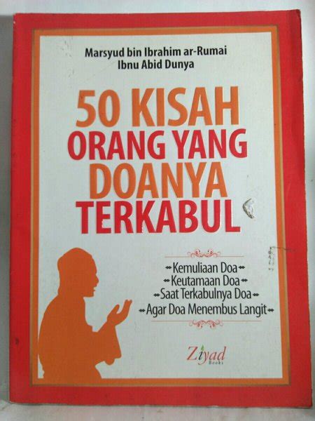 Jual BUKU 50 KISAH ORANG YANG DOANYA TERKABUL KEMULIAAN DOA KEUTAMAAN