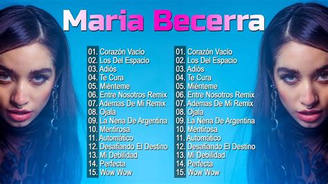 Grandes Exitos De Maria Becerra Lo Mas Sonado Maria Becerra Mix