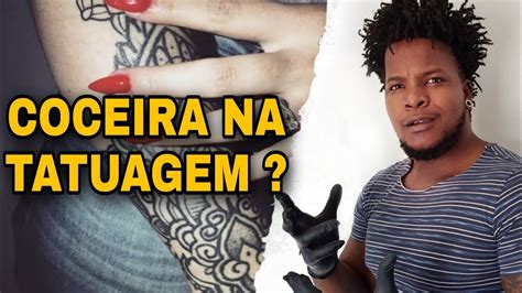 É Normal Tatuagem Coçar