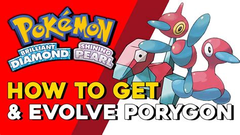 Pokemon Brilliant Diamond Shining Pearl How To Get Evolve Porygon