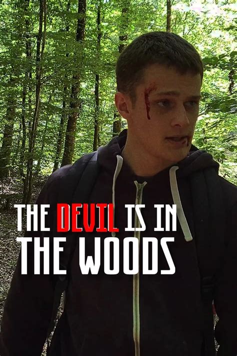 The Devil Is In The Woods 2023