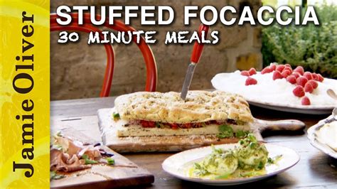 Stuffed Focaccia 30 Minute Meals Jamie Oliver