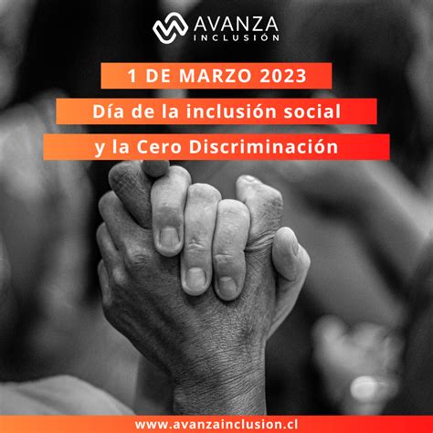 Día Mundial de la Inclusión Social y Discriminación Cero AVANZA Inclusión