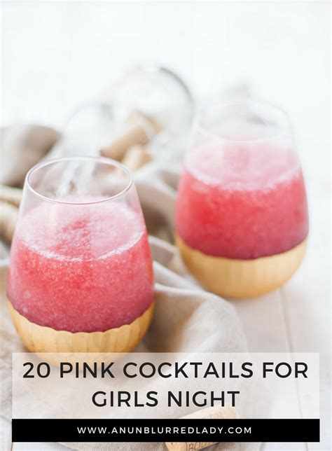 Pink Cocktails For Your Next Girls Night An Unblurred Lady