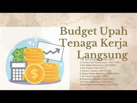 Budget Upah Tenaga Kerja Langsung Kel 1 Pertemuan 6 YouTube