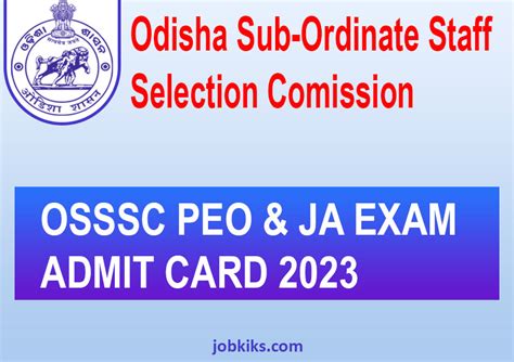 Osssc Peo And Ja Admit Card Download 2023 Exam On 9th July